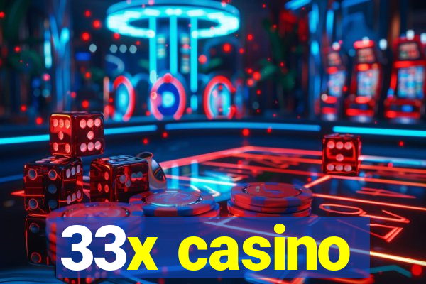 33x casino